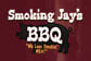 Smoking Jay's BBQ